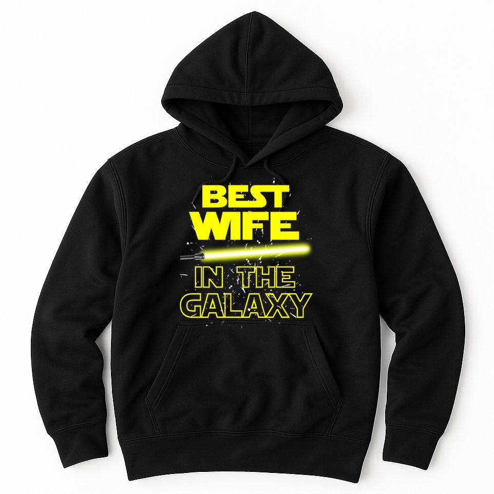 Best Wife In The Galaxy Hoodie