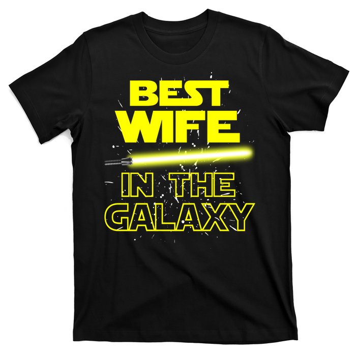 Best Wife In The Galaxy T-Shirt