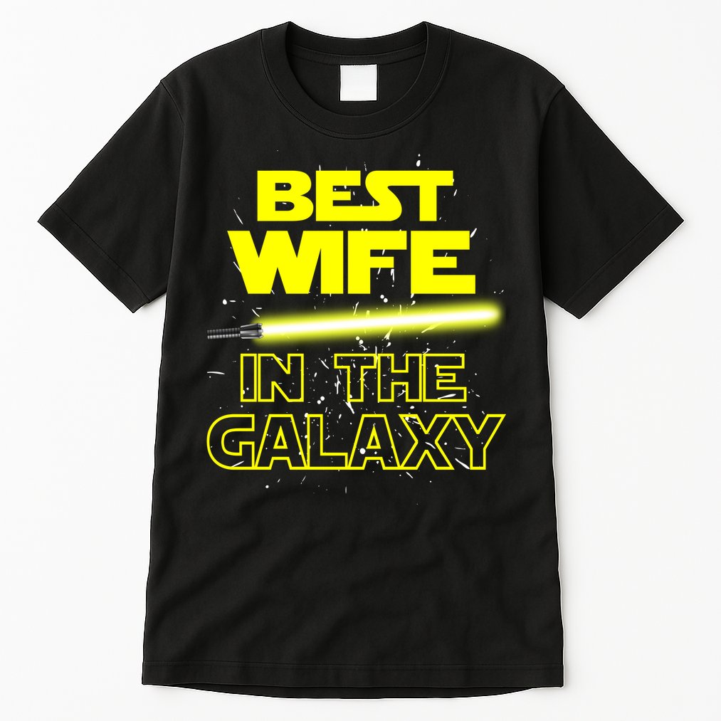 Best Wife In The Galaxy Tall T-Shirt