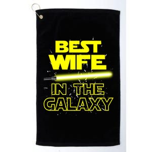 Best Wife In The Galaxy Platinum Collection Golf Towel