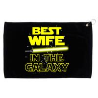 Best Wife In The Galaxy Grommeted Golf Towel