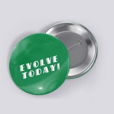 Bioshock – Evolve Today! (White) Button