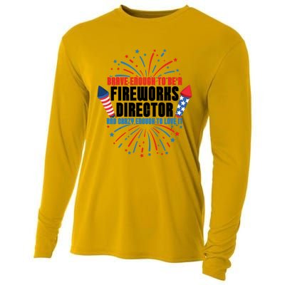 Brave Enough To Be A Fireworks Director 4th Of July Cute Gift Cooling Performance Long Sleeve Crew