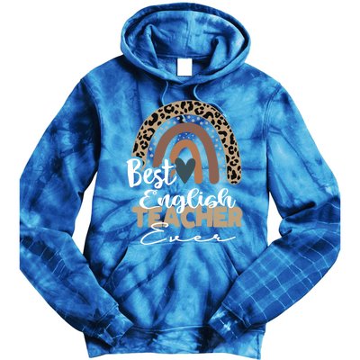 Best English Teacher Ever Boho Rainbow Teacher Appreciation Cute Gift Tie Dye Hoodie