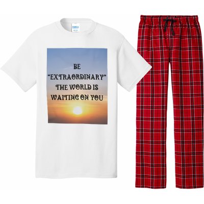 Be Extraordinary The World Is Waiting On You Pajama Set