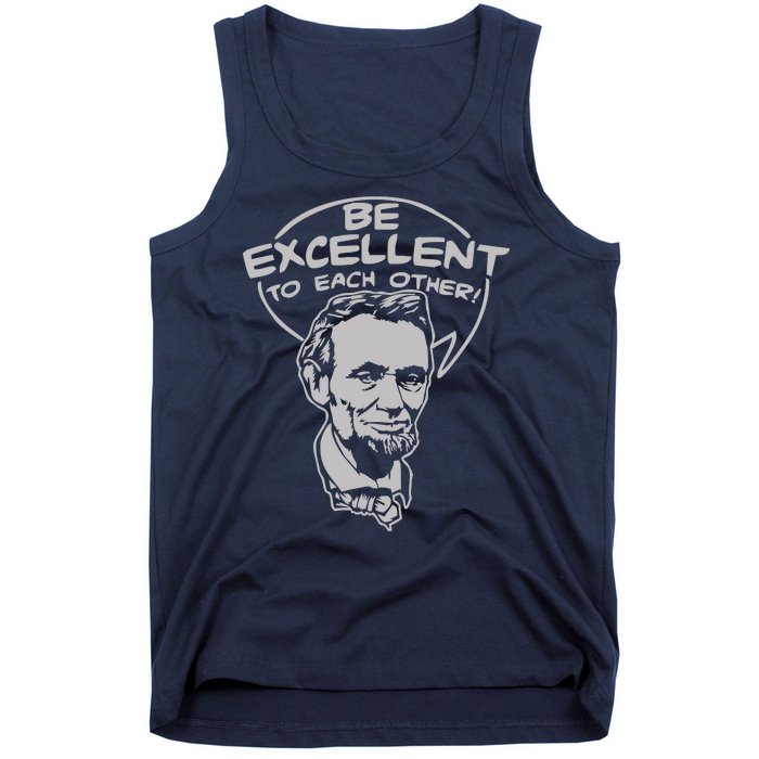 Be Excellent To Each Other Tank Top