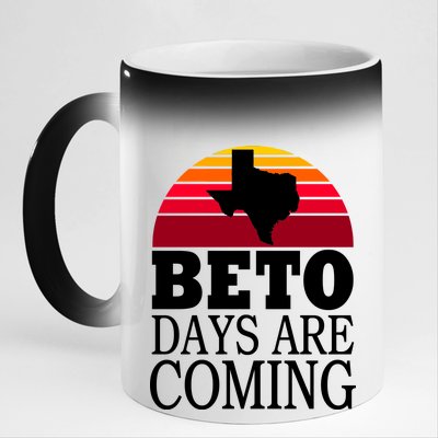 BETO Days Are Coming 11oz Black Color Changing Mug