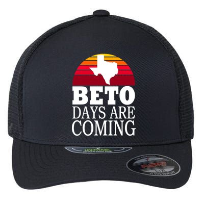 BETO Days Are Coming Flexfit Unipanel Trucker Cap