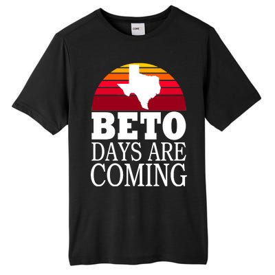 BETO Days Are Coming Tall Fusion ChromaSoft Performance T-Shirt