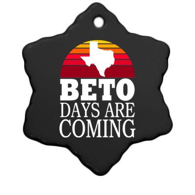 BETO Days Are Coming Ceramic Star Ornament