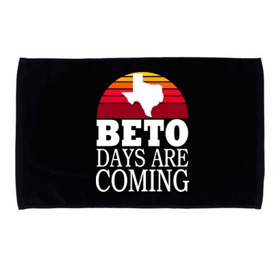 BETO Days Are Coming Microfiber Hand Towel