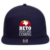 BETO Days Are Coming 7 Panel Mesh Trucker Snapback Hat