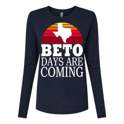 BETO Days Are Coming Womens Cotton Relaxed Long Sleeve T-Shirt