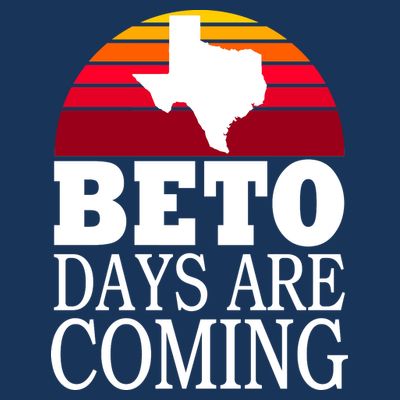 BETO Days Are Coming T-Shirt