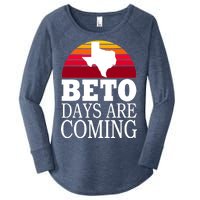 BETO Days Are Coming Women's Perfect Tri Tunic Long Sleeve Shirt