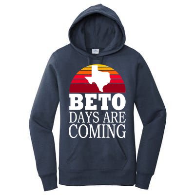 BETO Days Are Coming Women's Pullover Hoodie