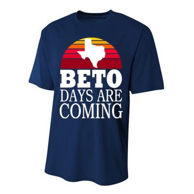 BETO Days Are Coming Performance Sprint T-Shirt