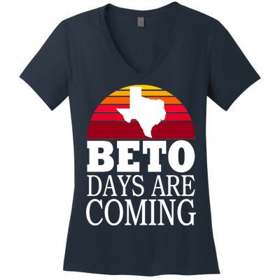 BETO Days Are Coming Women's V-Neck T-Shirt