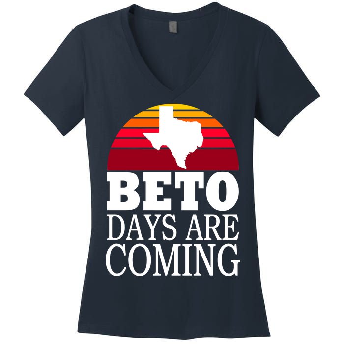 BETO Days Are Coming Women's V-Neck T-Shirt