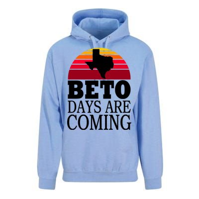 BETO Days Are Coming Unisex Surf Hoodie