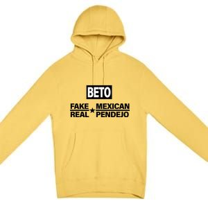 Beto Fake Mexican Real Pendejo Premium Pullover Hoodie