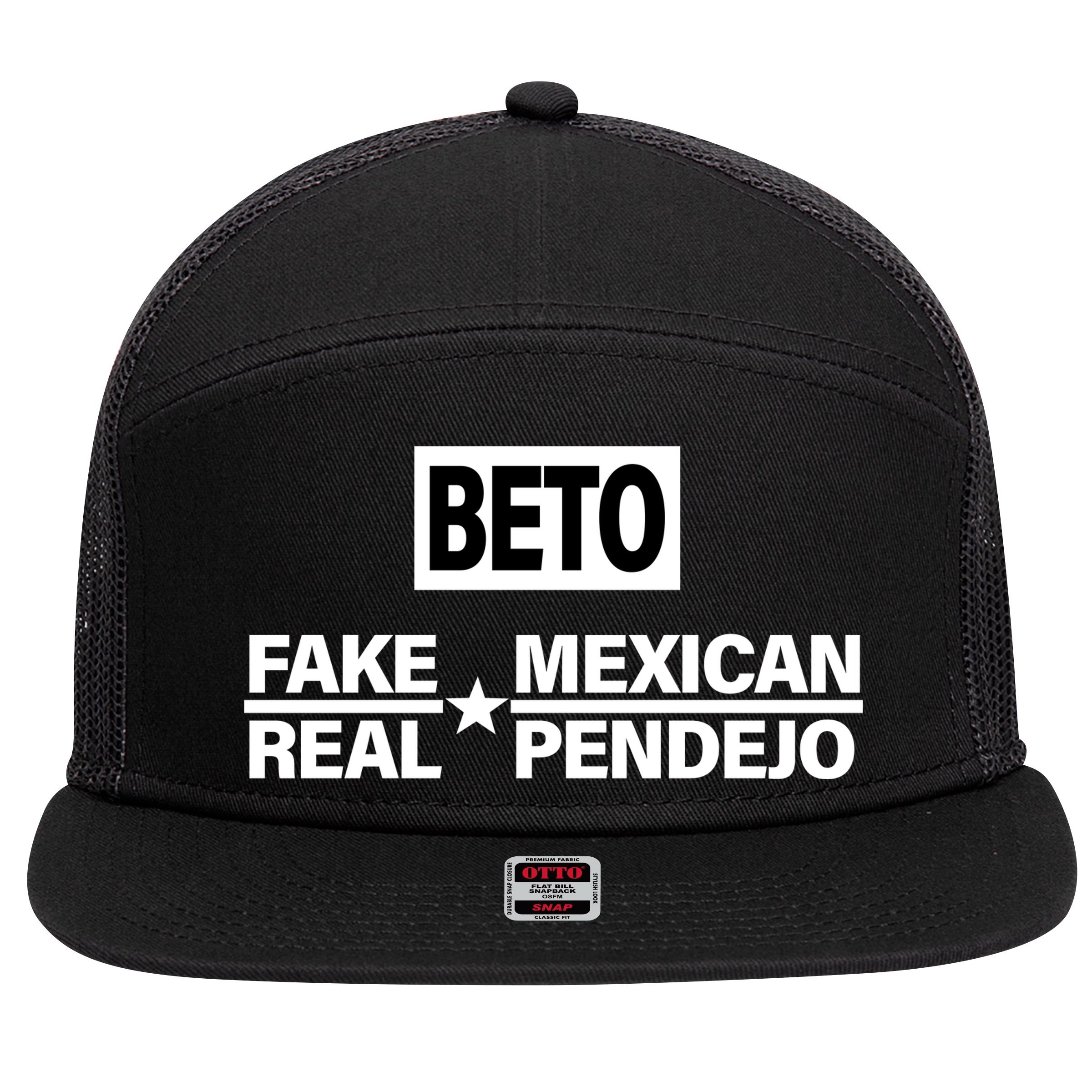 Beto Fake Mexican Real Pendejo 7 Panel Mesh Trucker Snapback Hat