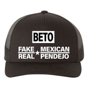 Beto Fake Mexican Real Pendejo Yupoong Adult 5-Panel Trucker Hat