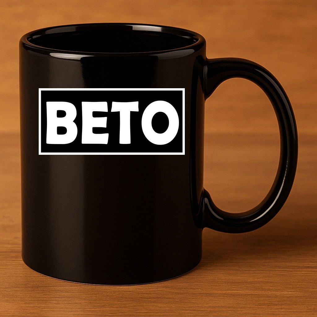 Beto For President Simple Logo  11oz C Handle Ceramic Mug
