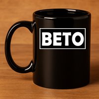 Beto For President Simple Logo  11oz C Handle Ceramic Mug