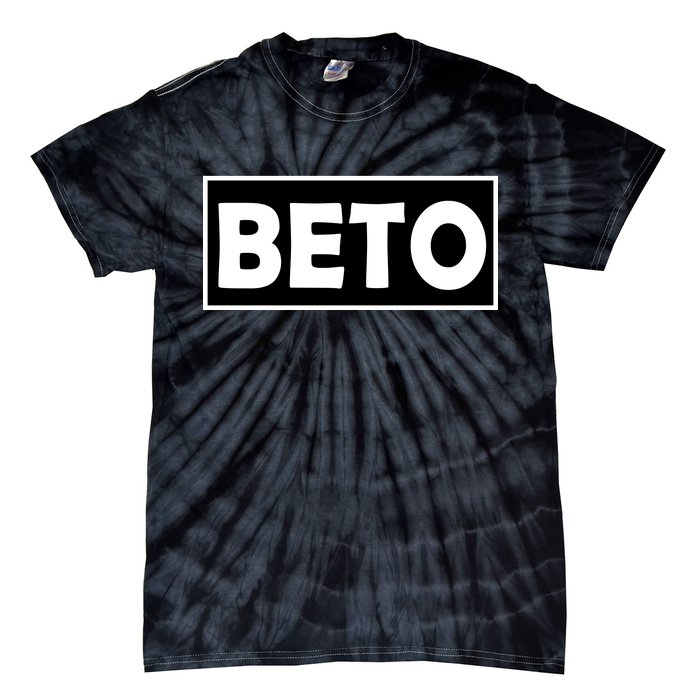 Beto For President Simple Logo  Tie-Dye T-Shirt