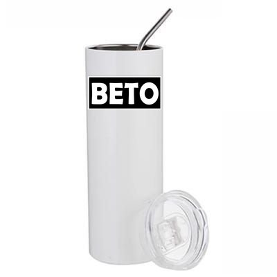 Beto For President Simple Logo  Stainless Steel Tumbler