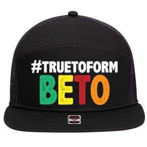 Beto O'Rourke True To Form 7 Panel Mesh Trucker Snapback Hat