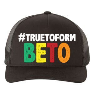 Beto O'Rourke True To Form Yupoong Adult 5-Panel Trucker Hat