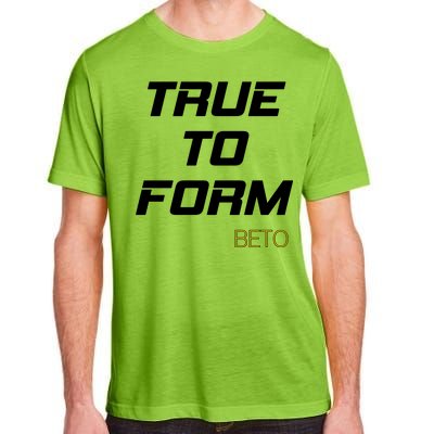 Beto True to Form  Adult ChromaSoft Performance T-Shirt