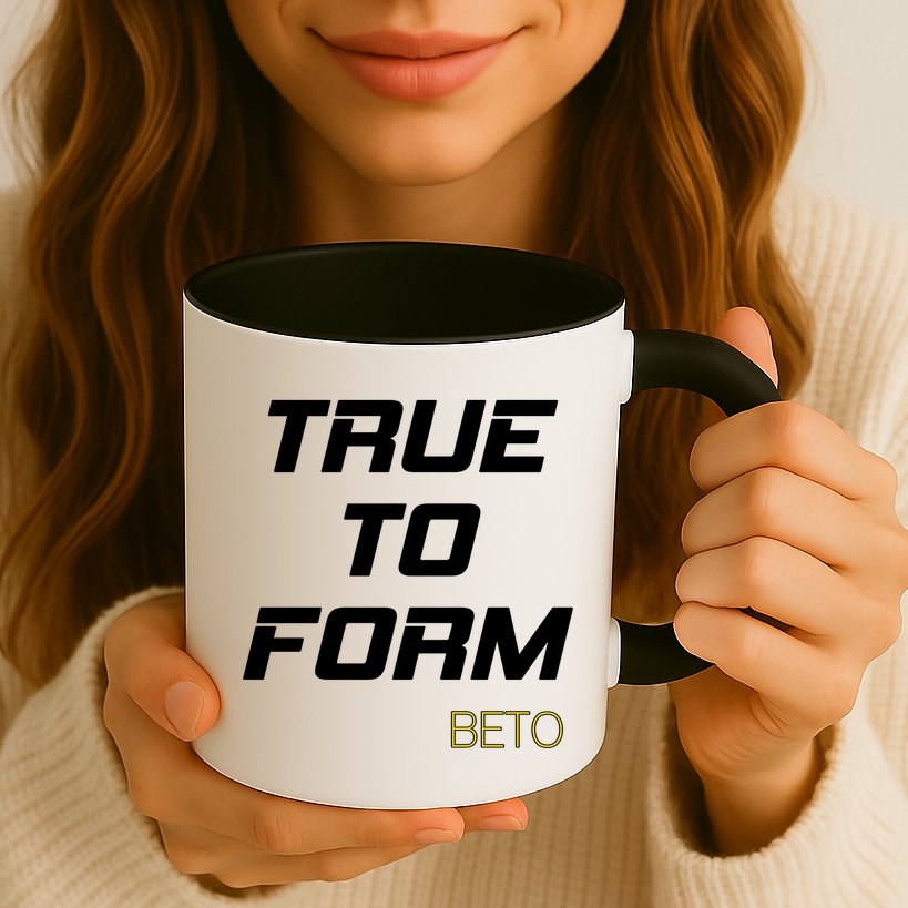 Beto True to Form  Mug