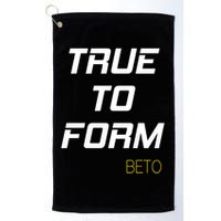 Beto True to Form  Golf Towel