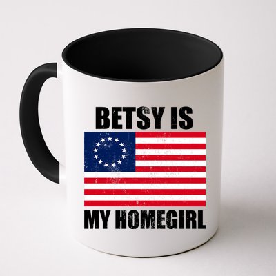 Betsy Is My Homegirl Mug