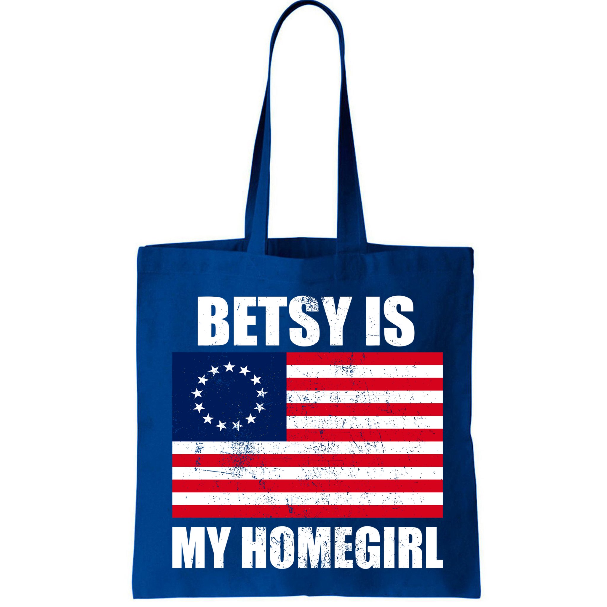Betsy Is My Homegirl Bag