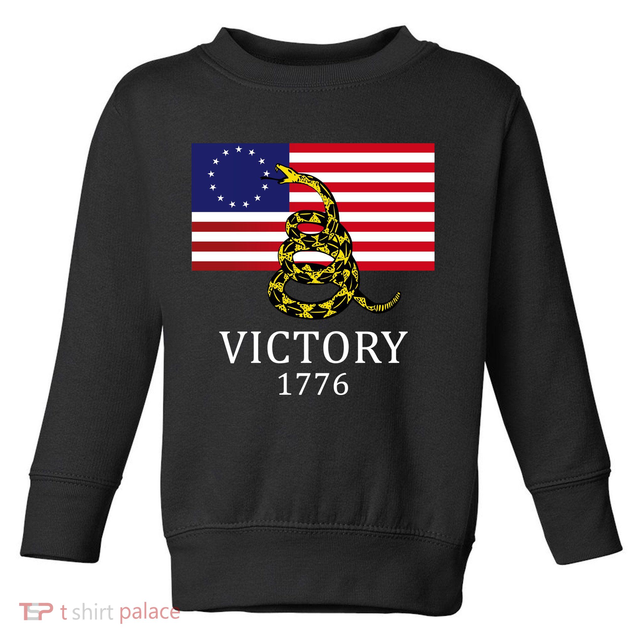 Betsy Ross Flag Don't Tread On Me 13 Colonies Toddler Sweatshirt