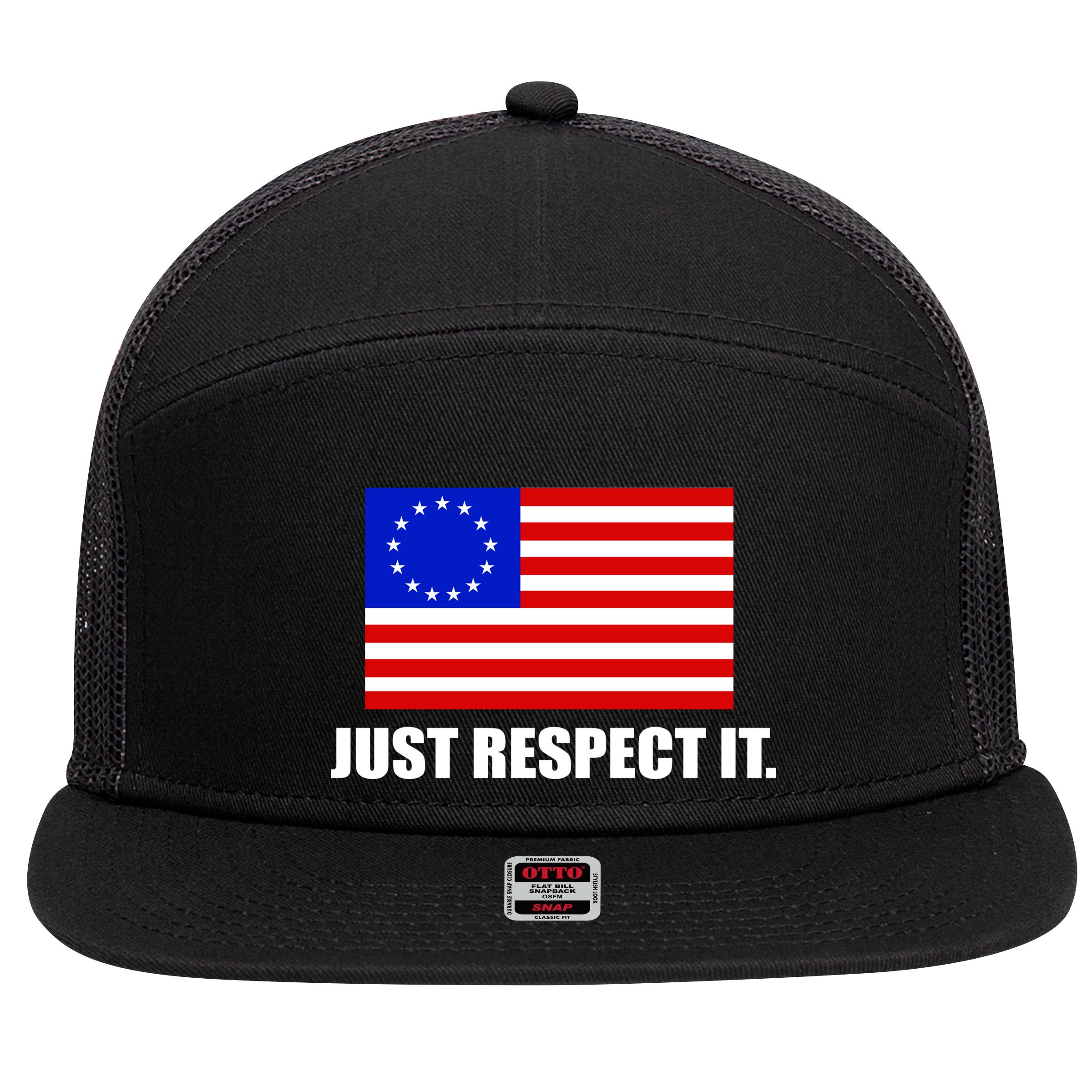 Betsy Ross Flag Just Respect It 7 Panel Mesh Trucker Snapback Hat