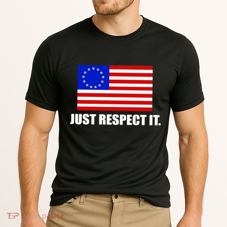 Betsy Ross Flag Just Respect It Performance Shirt