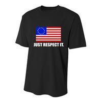 Betsy Ross Flag Just Respect It Youth Performance Sprint T-Shirt