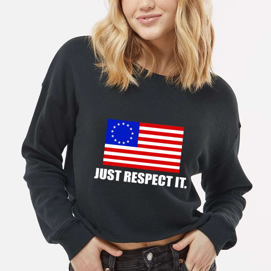 Betsy Ross Flag Just Respect It Cropped Pullover Crew