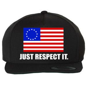 Betsy Ross Flag Just Respect It Wool Snapback Cap