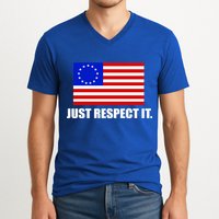 Betsy Ross Flag Just Respect It V-Neck T-Shirt