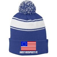 Betsy Ross Flag Just Respect It Stripe Pom Pom Beanie