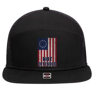 Betsy Ross Flag Not Offended 13 Stars For Protesters 7 Panel Mesh Trucker Snapback Hat