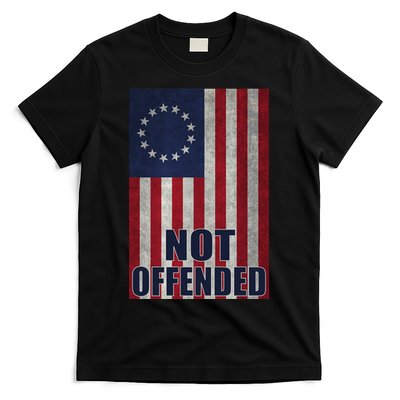 Betsy Ross Flag Not Offended 13 Stars For Protesters T-Shirt