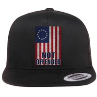 Betsy Ross Flag Not Offended 13 Stars For Protesters Flat Bill Trucker Hat