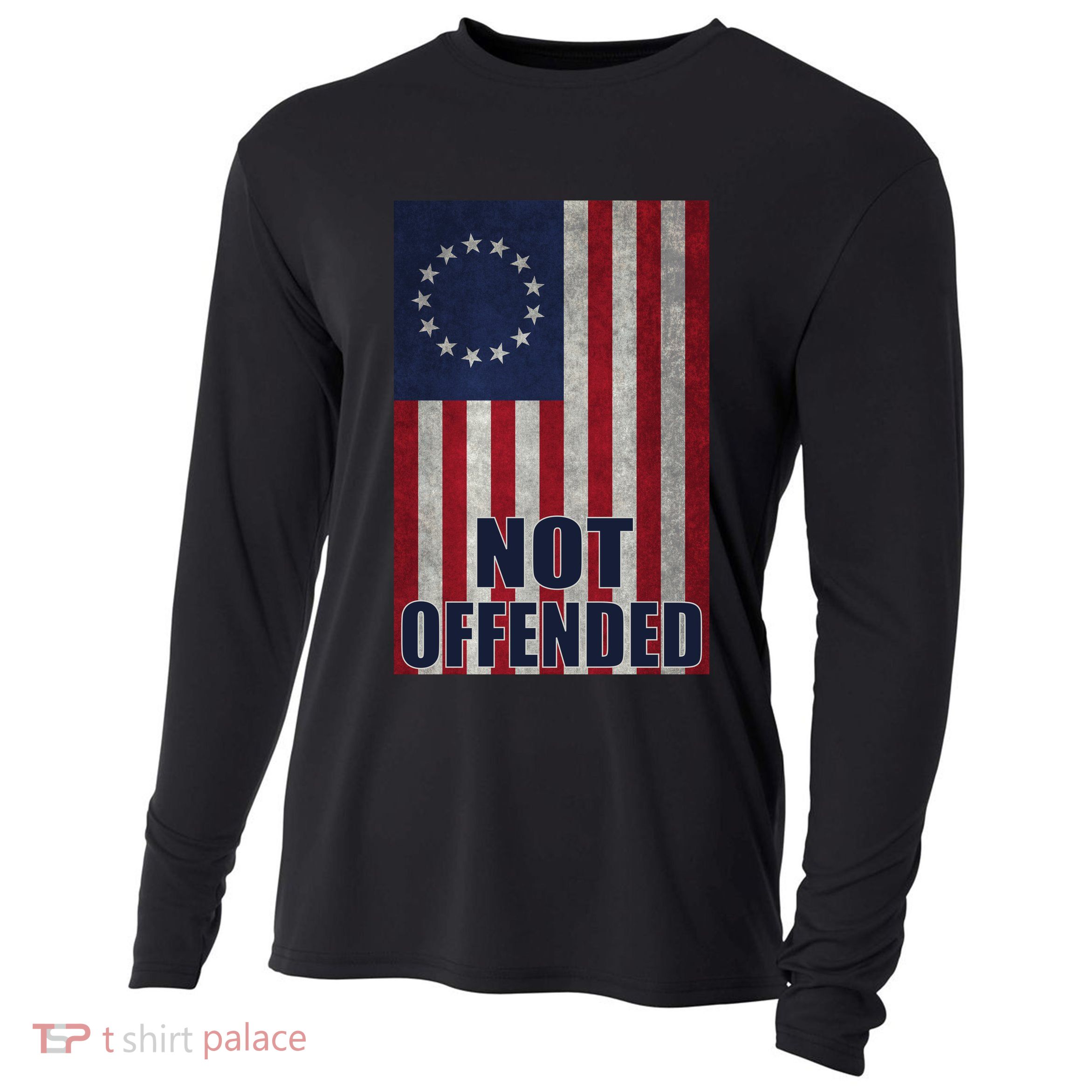Betsy Ross Flag Not Offended 13 Stars For Protesters Cooling Performance Long Sleeve Crew